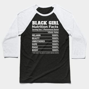 Black Girl Nutrition Baseball T-Shirt